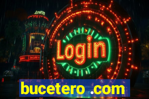 bucetero .com